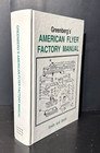 R Smith Greenberg s American Flyer Factory Manual Consumer Instruction Sheets