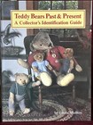 Teddy Bears Past And Present  A Collector s Identification Guide Book