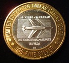 Vintage Mccarran Airport  10 Casino  999 Fine Silver Strike Las Vegas Nevada