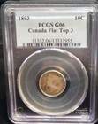 1893 Canada  Silver Dime Pcgs G-6  flat Top 3  Pop 3   57 Higher