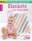 Leisure Arts Blankets For Every Baby Crochet Book
