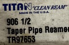 Titan Tr97653 Taper Pipe Reamer 906 1 2 
