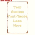 Custom 2d Flat Metal Sign 8x12 Personalized Photo logo Plaque Gift Wall Decor