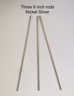 Three 6 Inch Nickel Silver Rod pins 1 16  Diam Repair  Razors