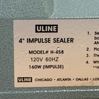 4  Impulse Sealer H-458 Uline Poly Bag Sealer
