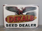 Dekalb Seed Dealer  12 X 8 Inch Metal Sign