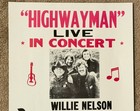 The Highwaymen Concert Poster 14 x22  Willie Nelson Jennings Kristofferson Cash