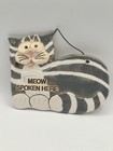 Meow Spoken Here Stoneware Cat Wall Plaque Hand Crafted Two Dimensional 7 X 5 5   