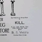 1900s Drug Store Advertising Skelton  Bones Drugs That Kill In Advertising 