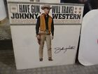 Johnny Western Have Gun Will Travel Lp Vinyl Record Album Signed Lot Rare