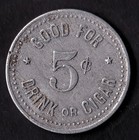 Vintage Alandolo 5   Token Good For Drink Or Cigar Trade Token