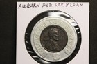 Auburn Fed  Sav    Loan Never Go Broke Cent