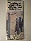 The World Trade Center  the Closest Some Of Us Will Ever Get To Heaven  Brochure