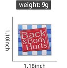 Humorous    back And Body Hurts   enamel   Silver Tone Metal Lapel Pin Brooch 1   