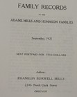 Family Records Adams Mills  And Humason Families - Genealogy Reprinted 1921 Book