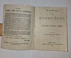 1898 Manual Of Guard Duty United States Army Book Spanish American War Militaria