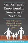 Adult Children Of Emotionally Immature Parents  How To Heal From Distant  - Good