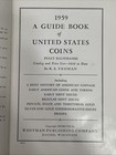 1959 Guide Book Of United States Coins 12th Edition  redbook  By R  S  Yeoman