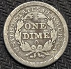 1856 O Seated Liberty One Dime 90  Silver  A Little Bit Of Rim Dameged 