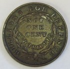 Hard Times Token  Not One Cent  Ht 45  Very Fine   173