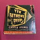 Ten Fathoms Deep 8mm Super 8 Castle Films Rare Movie Film Reel