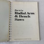 Radial Arm And Bench Saw  How To Use Book 1972 Montgomery Ward Inc 
