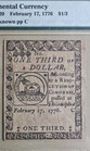 February 17 1776  1 3 Continental Currency Note Cc-20 Pmg Au50 Faded Serial