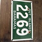 Bahamas Out Islands Porcelain License Plate     2269
