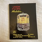 Union Pacific Railroad Modeler By Terry Metcalfe  Vols  1 And 4 