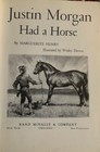 Justin Morgan Had A Horse Marguerite Henry Wesley Dennis 1971 Pb Book