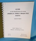 Guide To American Indian Projectile Points Sb Book  3 By Perino  1968  1974 