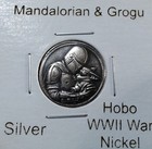Hobo Mandalorian   Grogu Star Wars Made A From Real Wwii Silver Nickel Signed