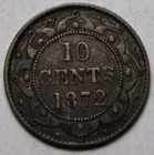Newfoundland 1872h Silver 10 Cents  Old Date Queen Victoria  c722 