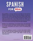 Spanish For Real  The Language Learning Workbook To Help You Speak Just Like