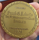 Historic Baltimore Tennis Medal Usta Sanctioned 1931 Frank G  Roberts 70mm