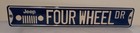 Jeep Four Wheel Dr 20  X 3  Tin   Metal Sign - Unused  - Street Sign Design
