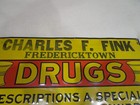 Vintage Charles F Fink Drugstore Sign Fredericktown Ohio 12x23 Inches