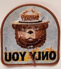 Smokey Bear  only You  Patch     Official Licensed