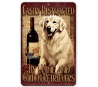 Golden Retriever Sign  Easily Distracted By Wine Dog Lover Dogs Bar Sign