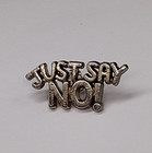 Just Say No  Lapel Pin