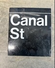 Nyc Subway Canal St Authentic Vintage Sign