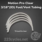 Motion Pro 5mm 3 16  Clear Vent   Fuel Line  per Foot 