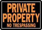 Private Property No Trespassing Aluminum Sign 9 25  X 14  Orange black  1 Piece
