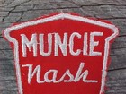 1940s Muncie Nash Inc Patch Orig Dealership Mechanic Uniform Nos Exc 