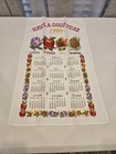 Vintage 1999  have A Good Year  Kitchen Calendar Towel Fruit Scale Euc 15 x 26 