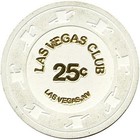 Las Vegas Club Casino Las Vegas Nevada 25 Cent Chip 1980s
