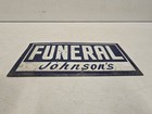 Vintage 15  Johnsons Funeral Advertising Painted Metal Mortician Hearse Sign 