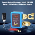 12v 24v 240a Remote Battery Kill Switch Anti-theft Disconnect W led Display Us
