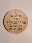 Wooden Nickel Token 25 Cents   Glenrock Wyoming