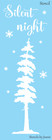 Silent Night Christmas Stencil Rustic Cabin Snowflake Peace Pine Diy Craft Signs
